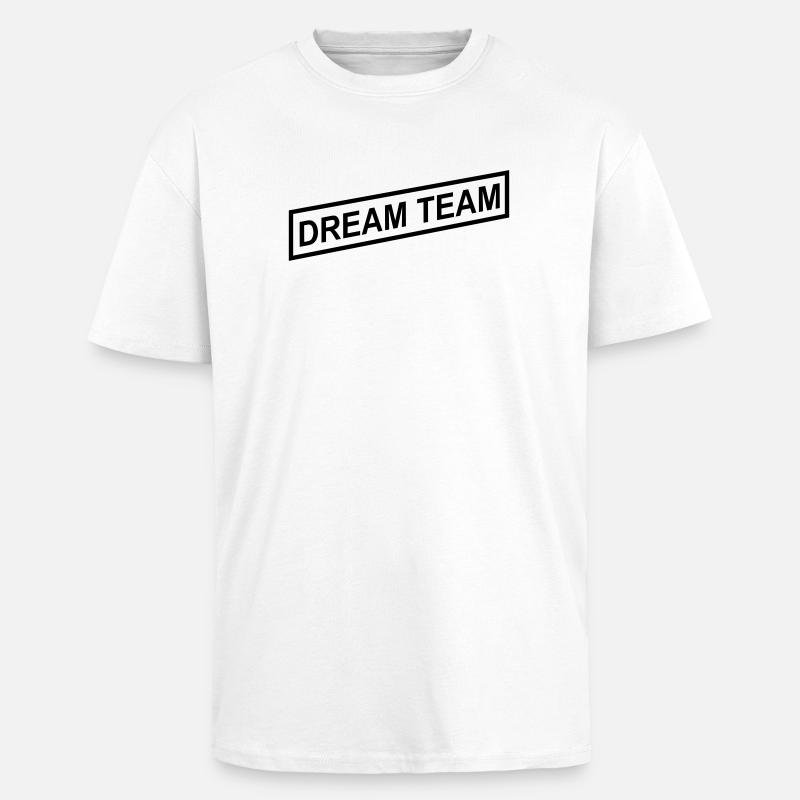 Dream Team - Oversized Heavyweight Unisex T-Shirt - Weiß