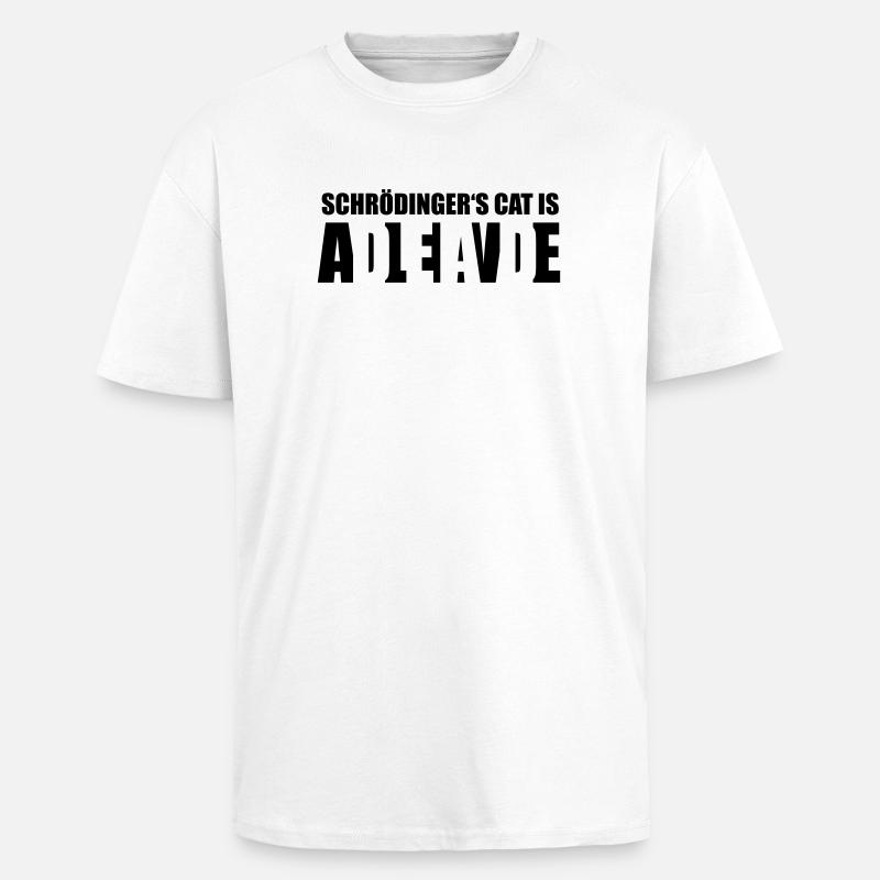 Chat de Schrödinger - T-shirt unisexe oversize épais - blanc