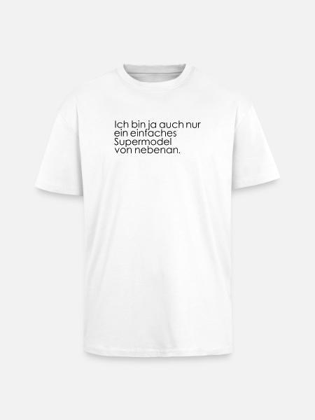 Supermodel next door - Unisex Oversized Heavyweight T-shirt - white