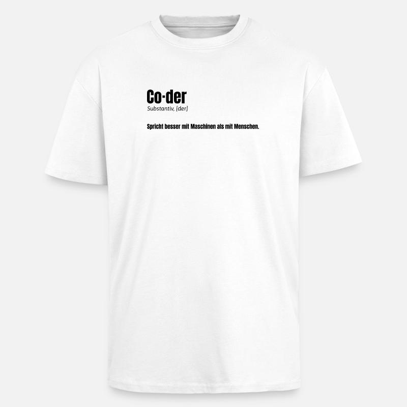 Coder - witziges Design für Entwickler - Oversized Heavyweight Unisex T-Shirt - Weiß