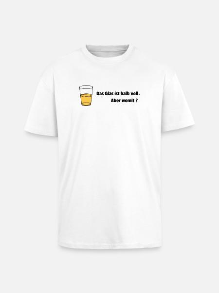 Glass half full Realist - Unisex Oversized Heavyweight T-shirt - white