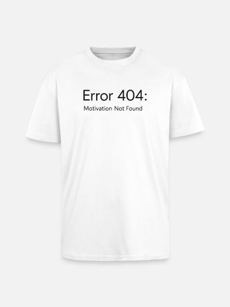 404-Motivation Not Found Minimal T-Shirt Design - Unisex Oversized Heavyweight T-shirt - white