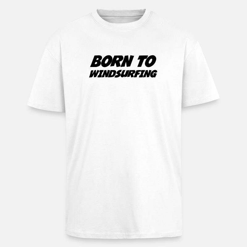 Windsurfen / Windsurfer / Windsurf / Windsurfing - Oversized Heavyweight Unisex T-Shirt - Weiß