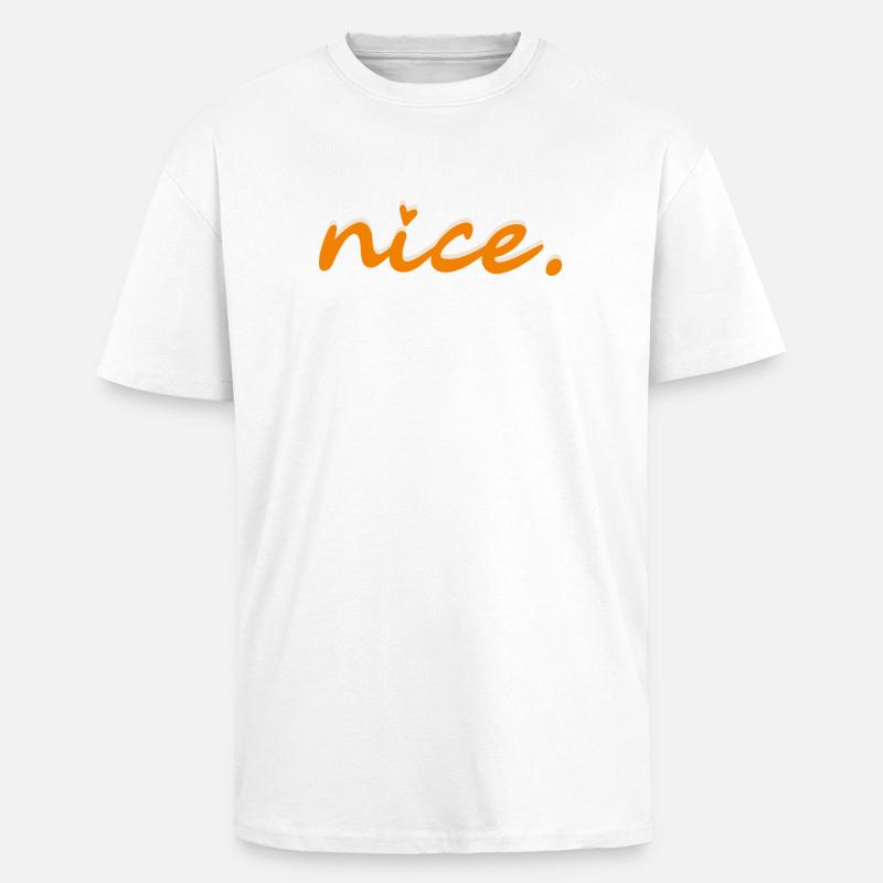 nice (orange with light shadow) - Unisex Oversized Heavyweight T-shirt - white