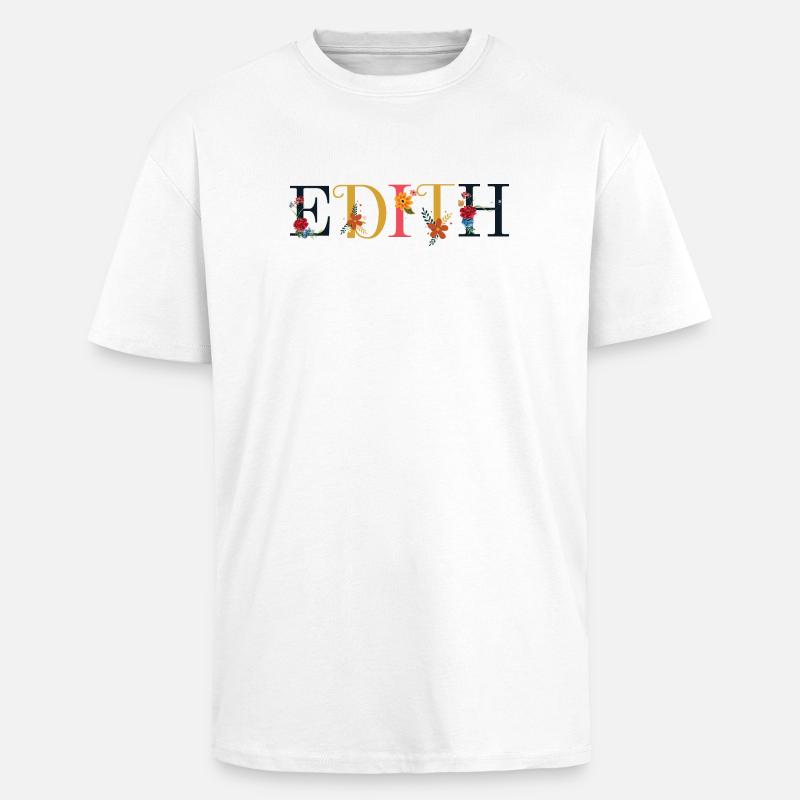 EDITH Name mit Blumen geschmückt - Oversized Heavyweight Unisex T-Shirt - Weiß