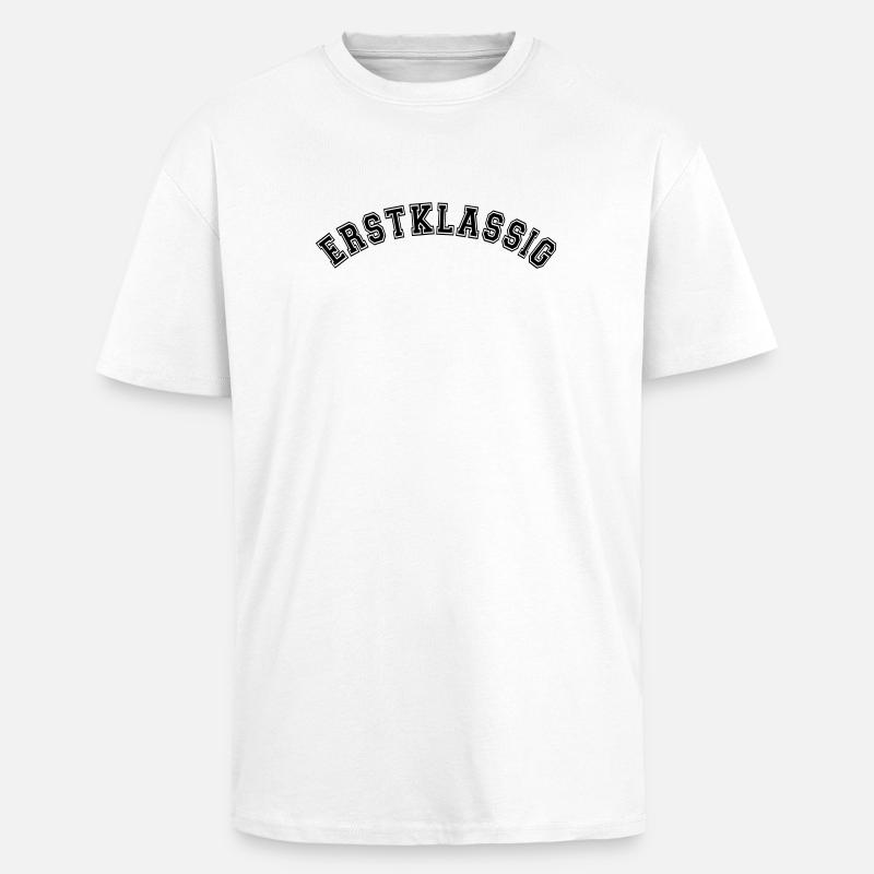 Erstklassig Einschulung, Schulstart, schulkind - Oversized Heavyweight Unisex T-Shirt - Weiß