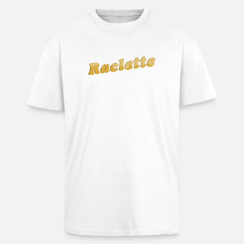 Fromage à raclette Lettrage 3D - T-shirt unisexe oversize épais - blanc