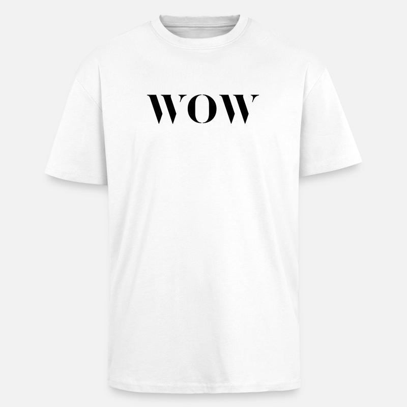 WOW - Oversized Heavyweight Unisex T-Shirt - Weiß