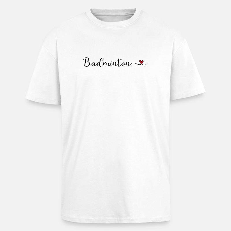 Badminton - T-shirt unisexe oversize épais - blanc