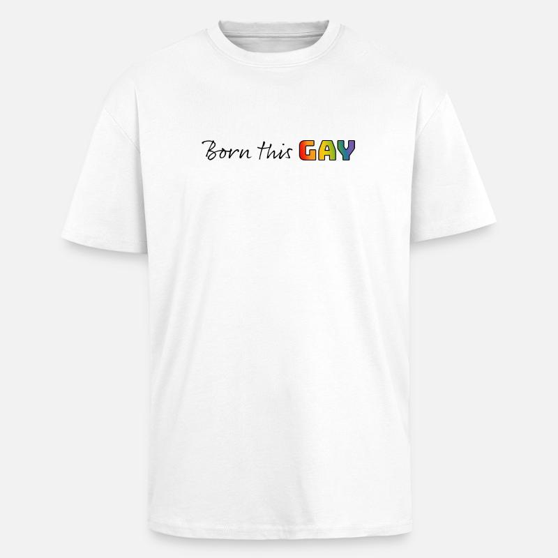 Regenbogen born this gay - Oversized Heavyweight Unisex T-Shirt - Weiß