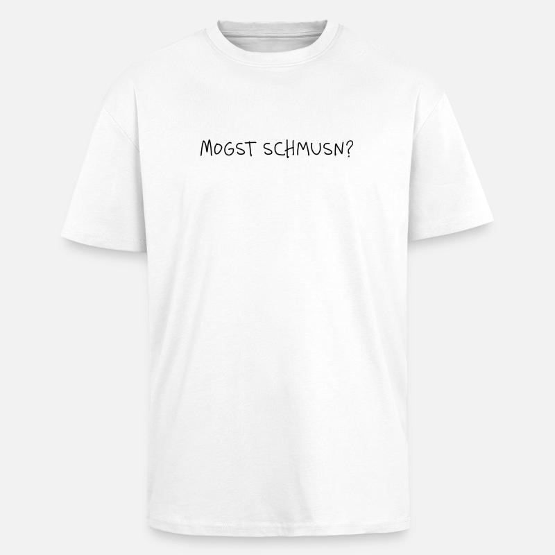 Mogst schmusn? Dialekt Minimal Statement - Oversized Heavyweight Unisex T-Shirt - Weiß