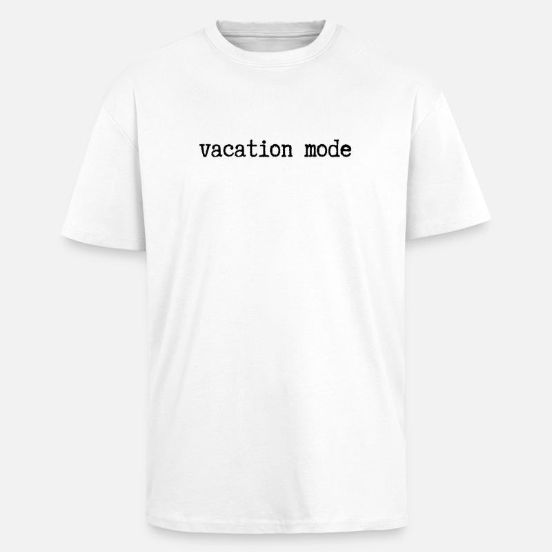 URLAUBSMODUS - Oversized Heavyweight Unisex T-Shirt - Weiß