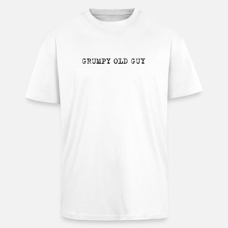 Grumpy Old Man – Self-deprecating statement - Unisex Oversized Heavyweight T-shirt - white