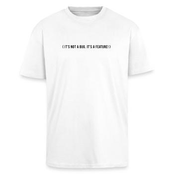 It's not a bug. It's a feature. - Unisex Oversized Heavyweight T-shirt - white - Front - Alina (178cm) & Michal (187cm)