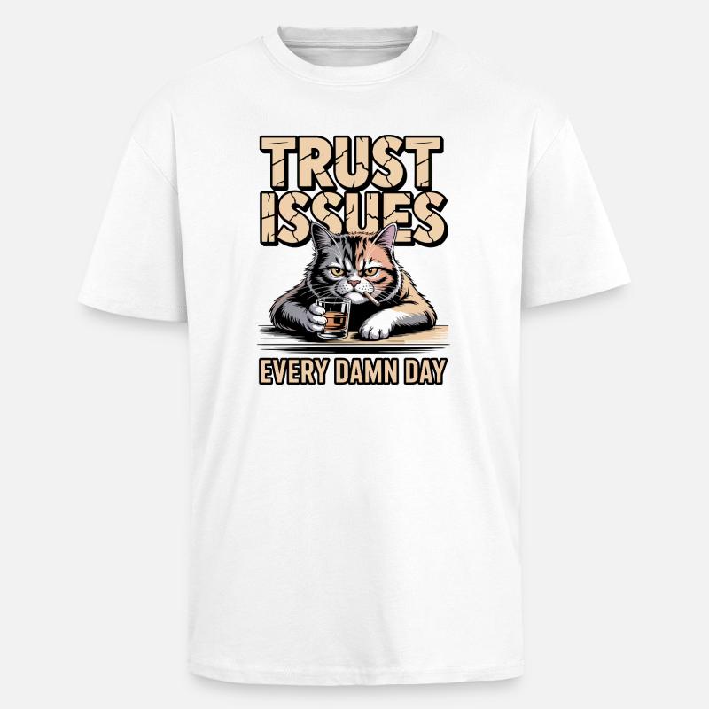 Trust Issues Katze - Oversized Heavyweight Unisex T-Shirt - Weiß