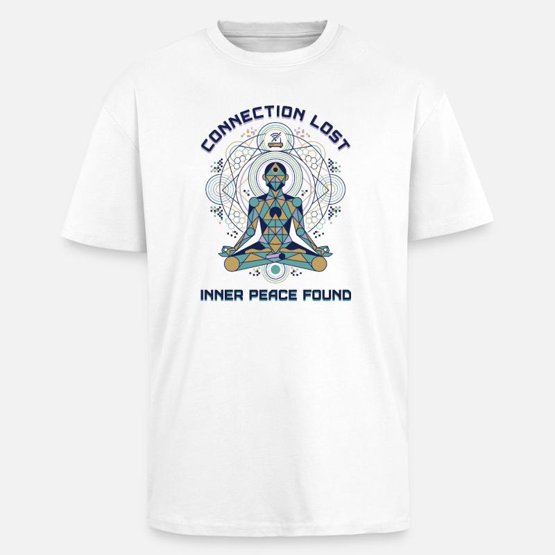 Connection Lost - Inner Peace Found - Oversized Heavyweight Unisex T-Shirt - Weiß