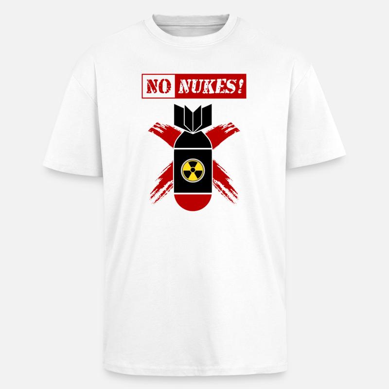 NO NUKES | Anti-nuclear weapon! - Unisex Oversized Heavyweight T-shirt - white