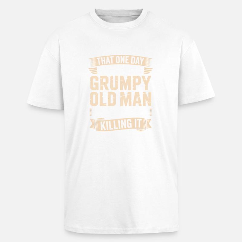 Grumpy Old Man Killing It - T-shirt unisexe oversize épais - blanc