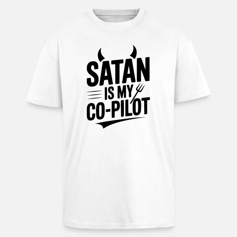 Satan Is My Co-Pilot - Unisex Oversized Heavyweight T-shirt - white