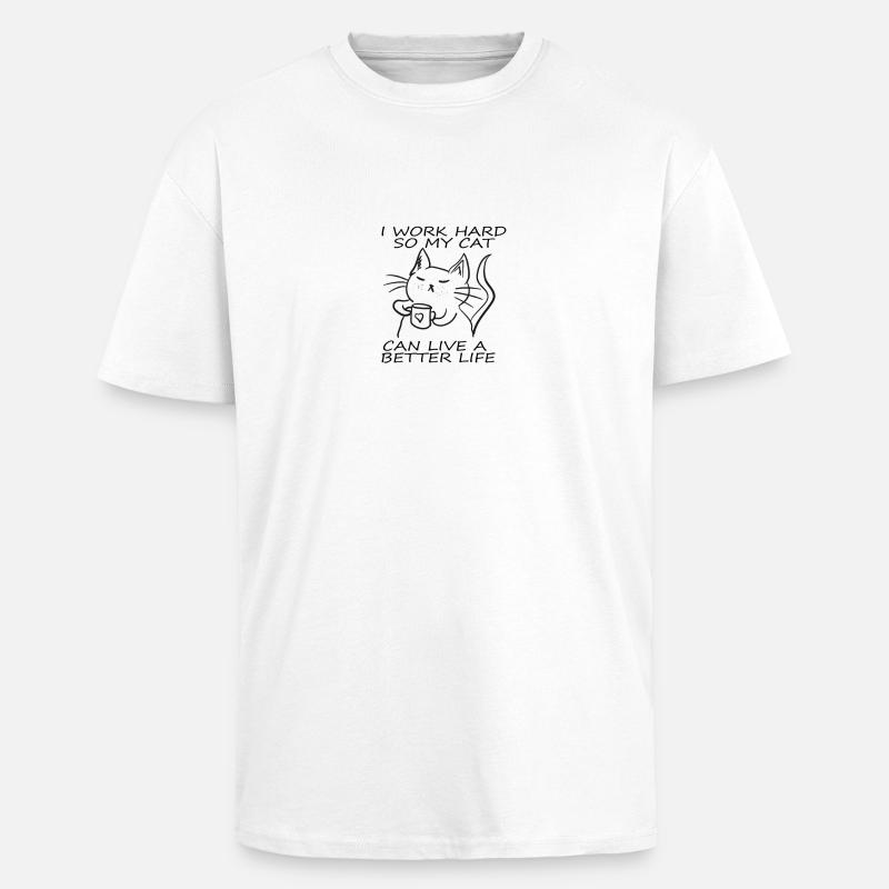 CATS | I WORK HARD - Oversized Heavyweight Unisex T-Shirt - Weiß