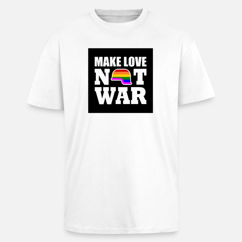 Make love not war - Oversized Heavyweight Unisex T-Shirt - Weiß
