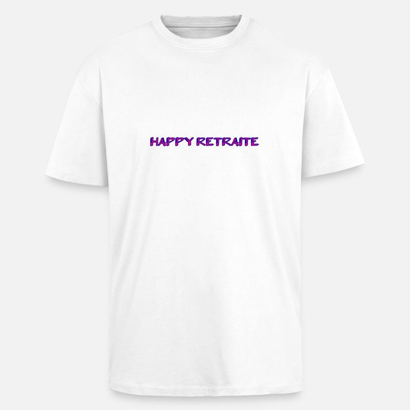 RETRAITE. RETRAITE. RETRAITEE. RETRAITE - T-shirt unisexe oversize épais - blanc