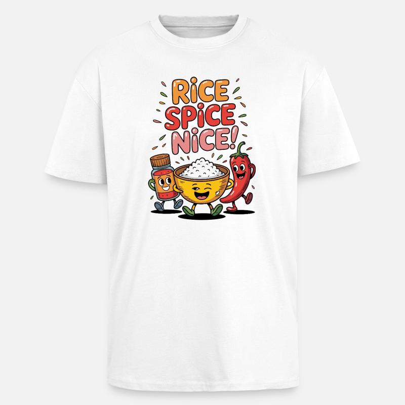 Fried Rice Spice Nice Hot Rice - Unisex Oversized Heavyweight T-shirt - white