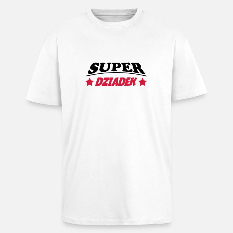 Super dziadek 111 - Unisex Oversized Heavyweight T-shirt - white