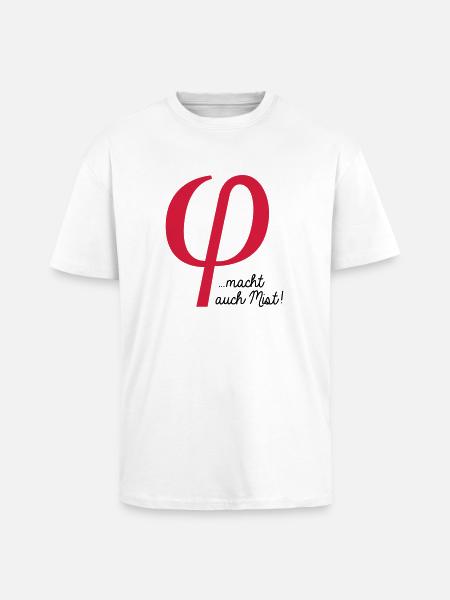 klein phi macht auch Mist - Unisex Oversized Heavyweight T-shirt - white
