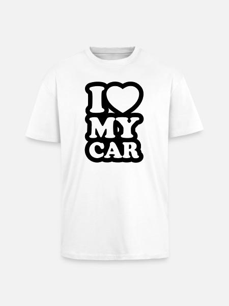 I love my car - Unisex Oversized Heavyweight T-shirt - white
