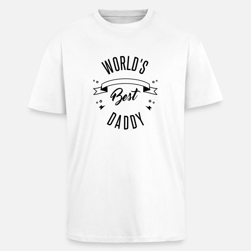 WORLD'S BEST DADDY - Oversized Heavyweight Unisex T-Shirt - Weiß