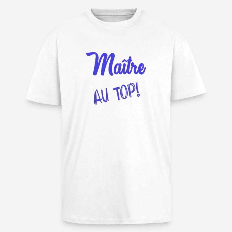 MASTER. MASTER. HUMOR - Unisex Oversized Heavyweight T-shirt - white