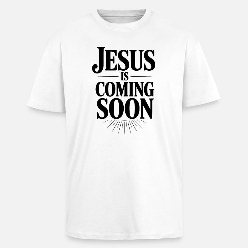 Jésus arrive bientôt - T-shirt unisexe oversize épais - blanc