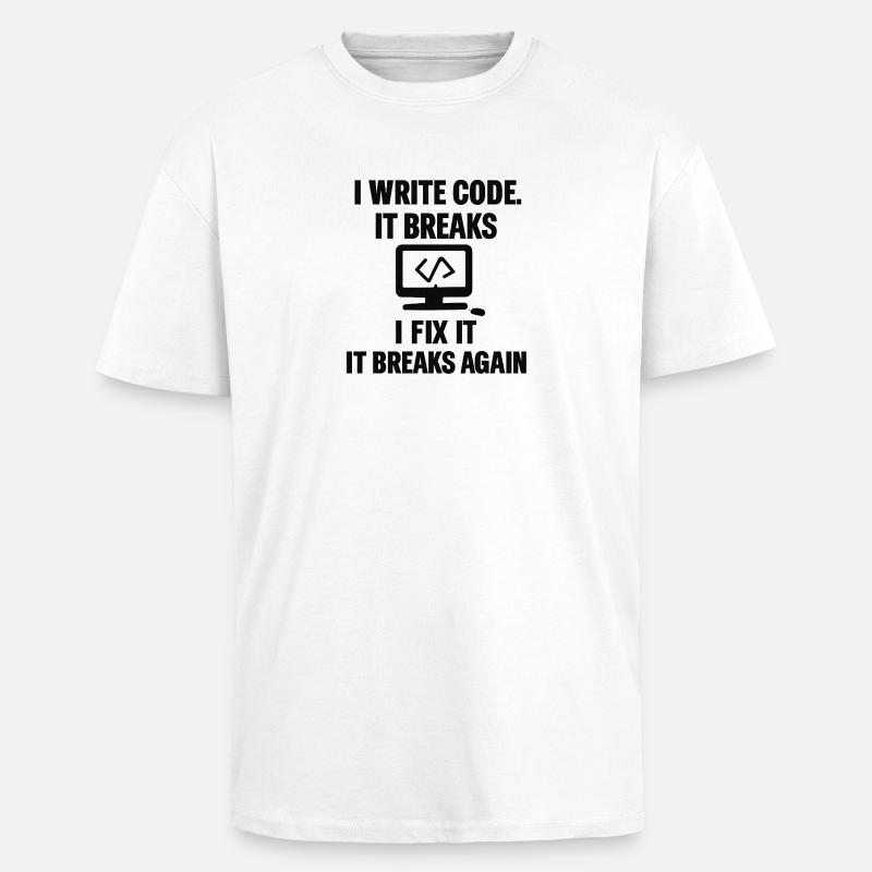 I Write Code – Funny Programmer T-Shirt - Unisex Oversized Heavyweight T-shirt - white