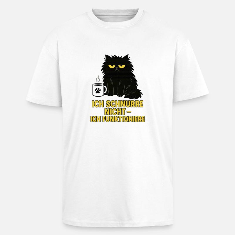 I don't purr – I function (cat) - Unisex Oversized Heavyweight T-shirt - white