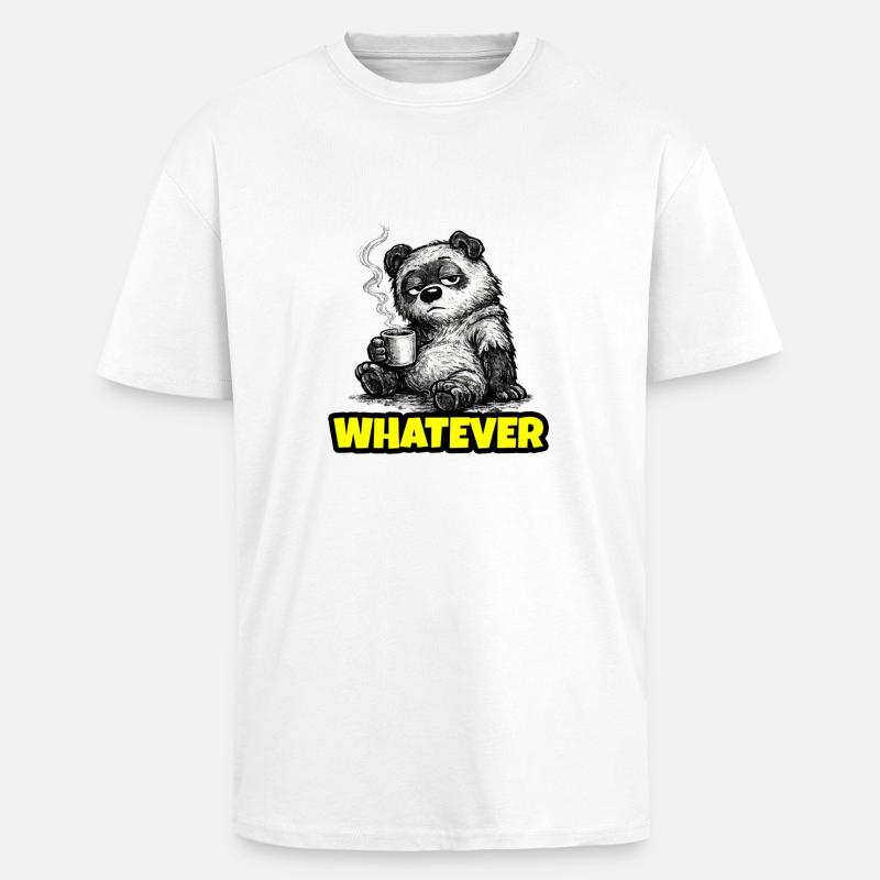 Whatever – Grumpy Bear Coffee (Sketch) - T-shirt unisexe oversize épais - blanc