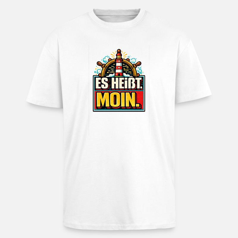 Ça s’appelle Moin - Maritime Greeting - T-shirt unisexe oversize épais - blanc