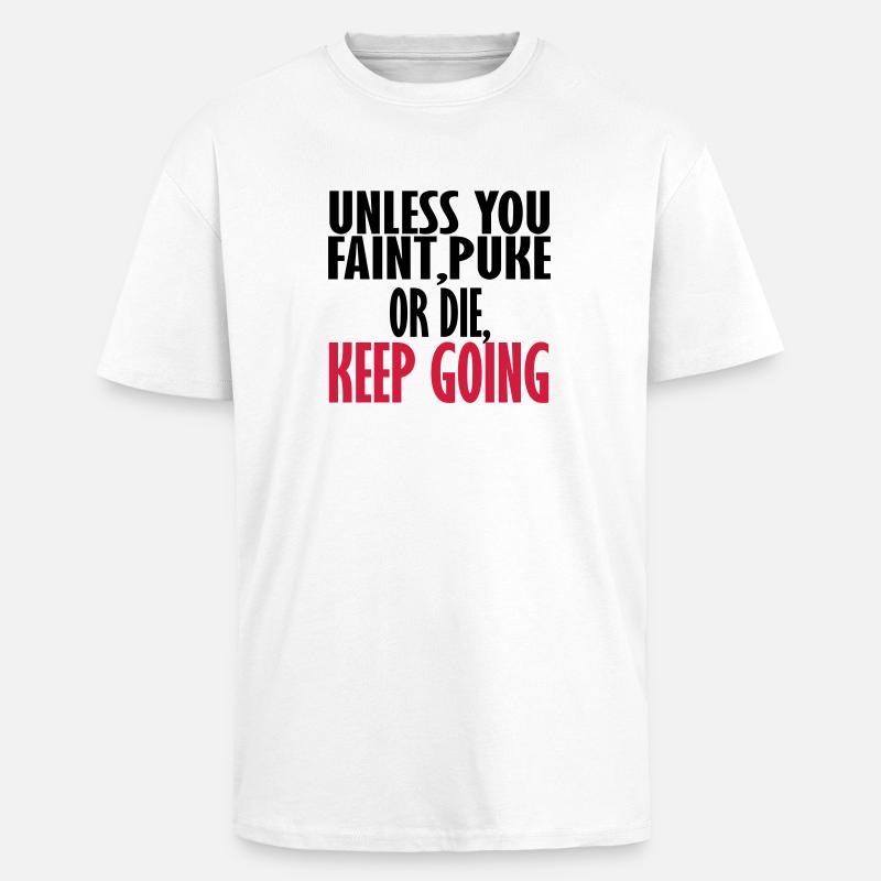 keep going - Unisex Oversized Heavyweight T-shirt - white
