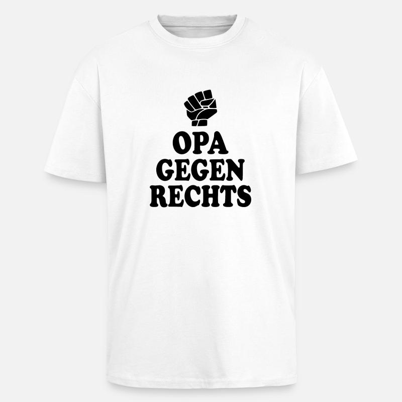 Opas gegen rechts - Oversized Heavyweight Unisex T-Shirt - Weiß