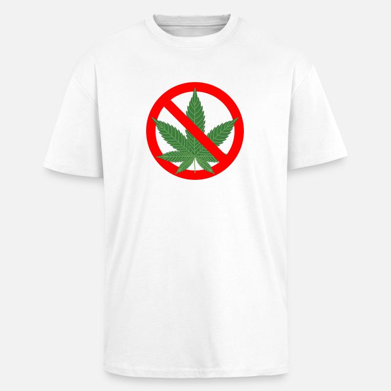 Aucune interdiction de cannabis - T-shirt unisexe oversize épais - blanc