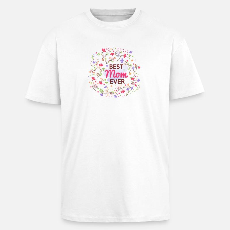 Die beste Mutter aller Zeiten - Oversized Heavyweight Unisex T-Shirt - Weiß
