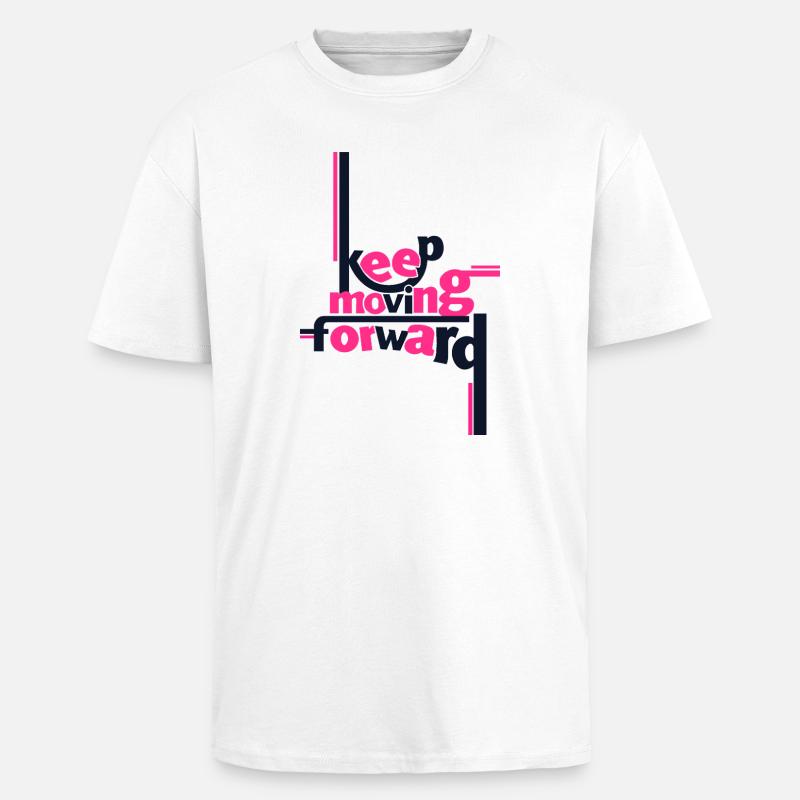Keep Moving Forward Pink Statement Shirt - Unisex Oversized Heavyweight T-shirt - white