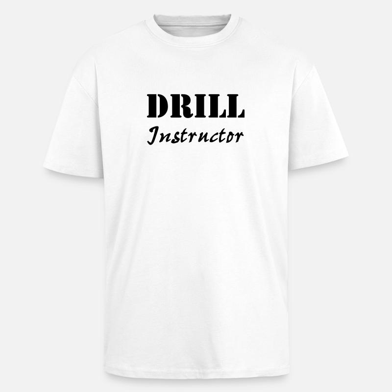 Drill Instructor - T-shirt unisexe oversize épais - blanc