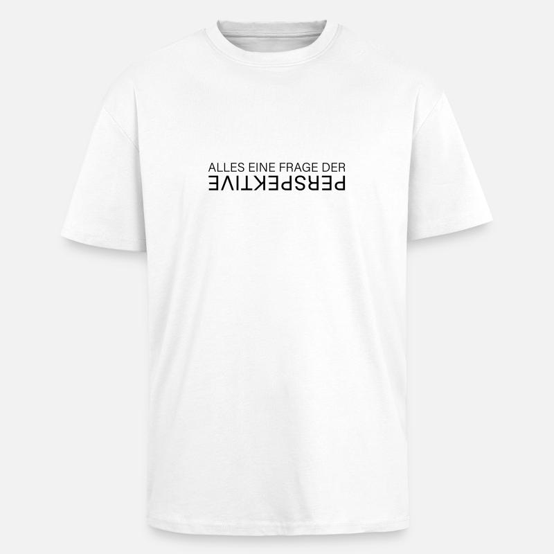 PERSPEKTIVE - Oversized Heavyweight Unisex T-Shirt - Weiß