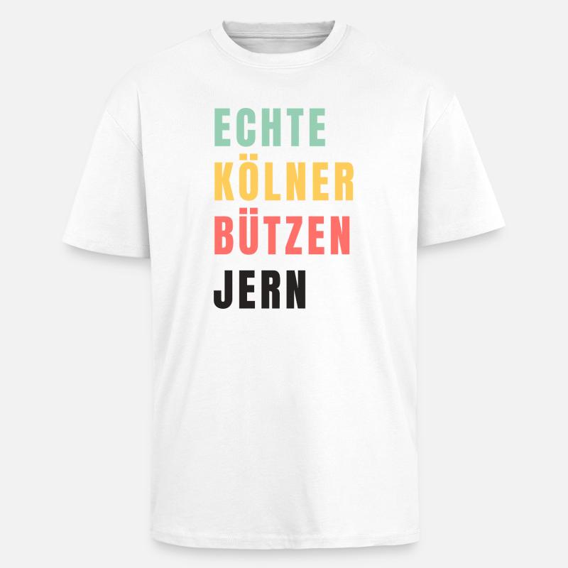 Echte Kölner bützen jern Karneval - Oversized Heavyweight Unisex T-Shirt - Weiß