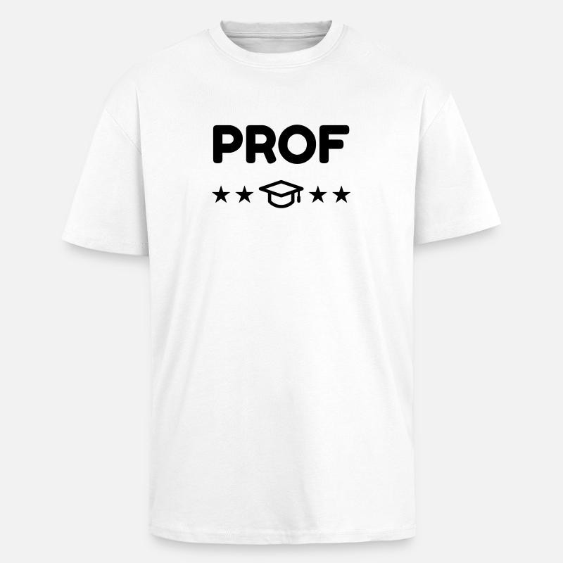 Ecole / Prof / Instit / Professeur / Maîtresse - T-shirt unisexe oversize épais - blanc