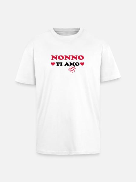 Nonno ti amo - Unisex Oversized Heavyweight T-shirt - white