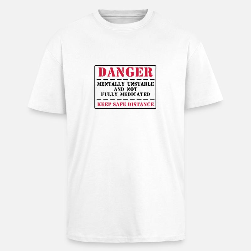 danger - Oversized Heavyweight Unisex T-Shirt - Weiß