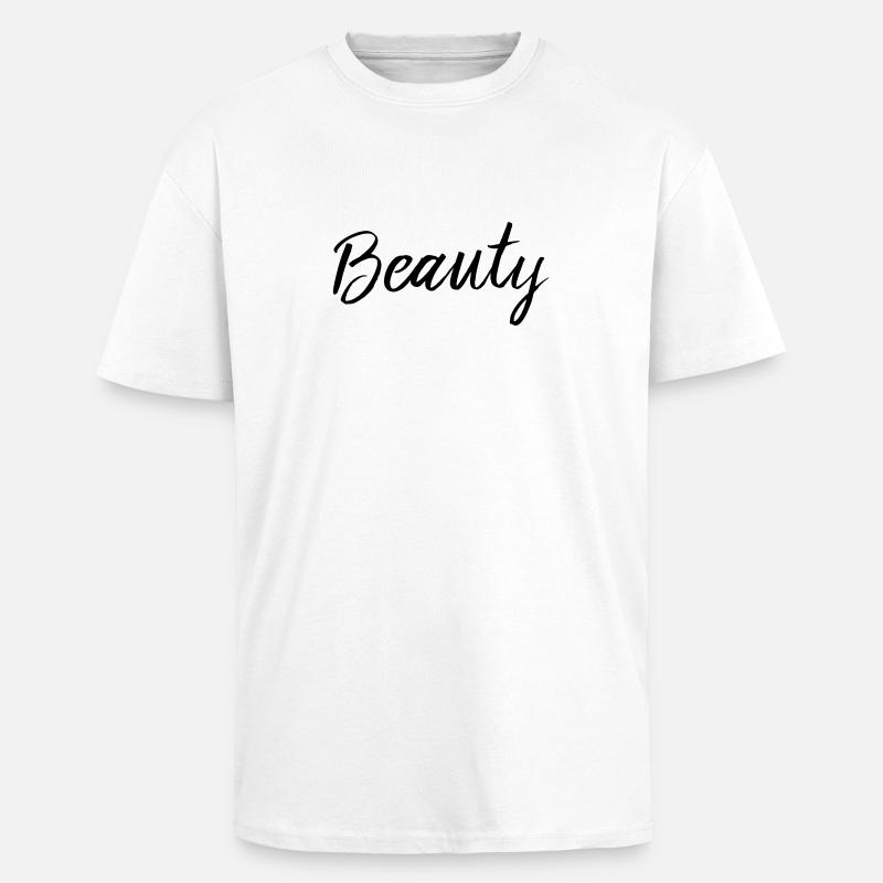 beauté - T-shirt unisexe oversize épais - blanc