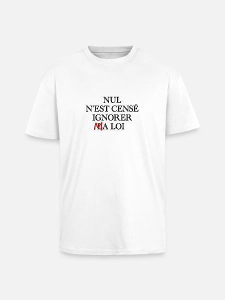Ma loi - T-shirt unisexe oversize épais - blanc
